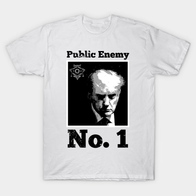 Trump Mugshot-Public Enemy No. 1-B/W T-Shirt by JustUSJokes